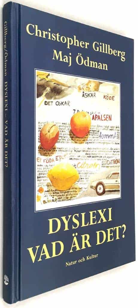 Christopher Gillberg ; Maj Ödman : Dyslexi vad är det?