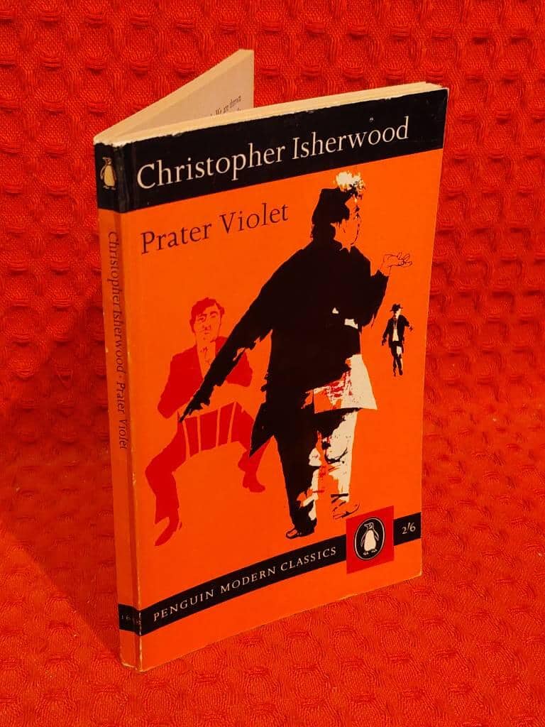 Christopher Isherwood : Prater Violet