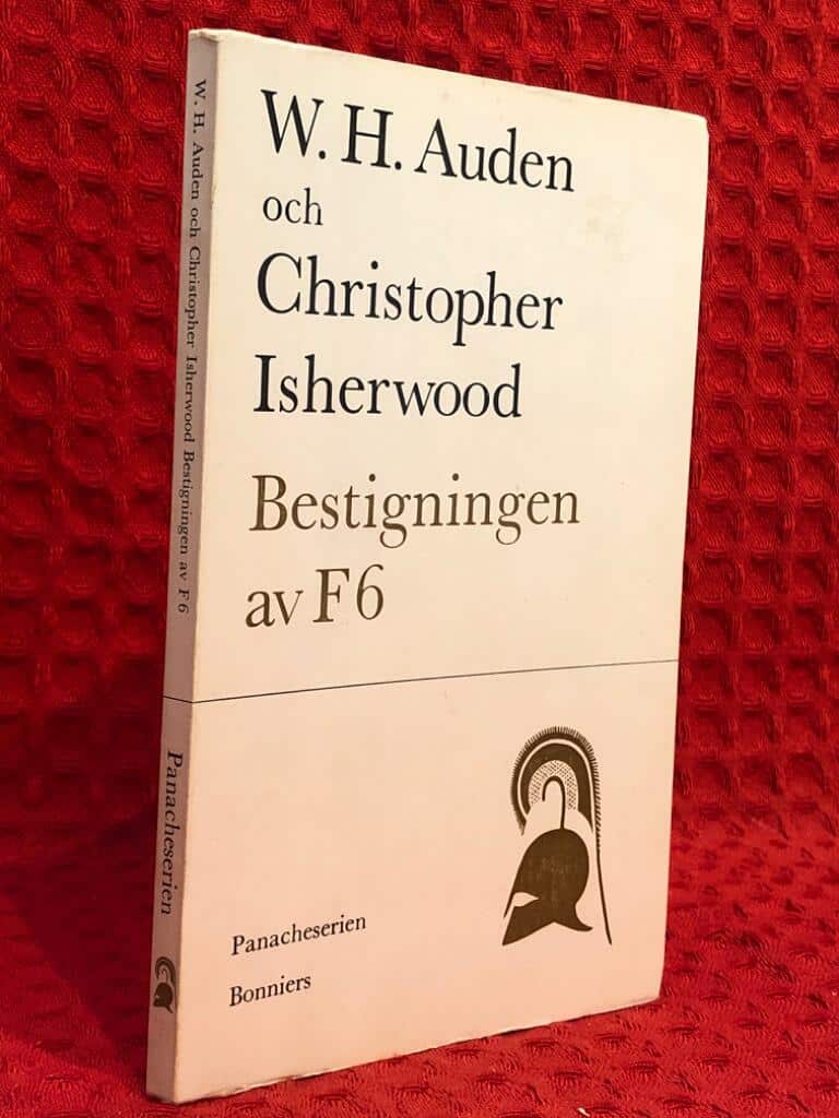 Christopher Isherwood W.H Auden : Bestigningen av F6