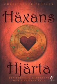 Christopher Penczak : Häxans hjärta