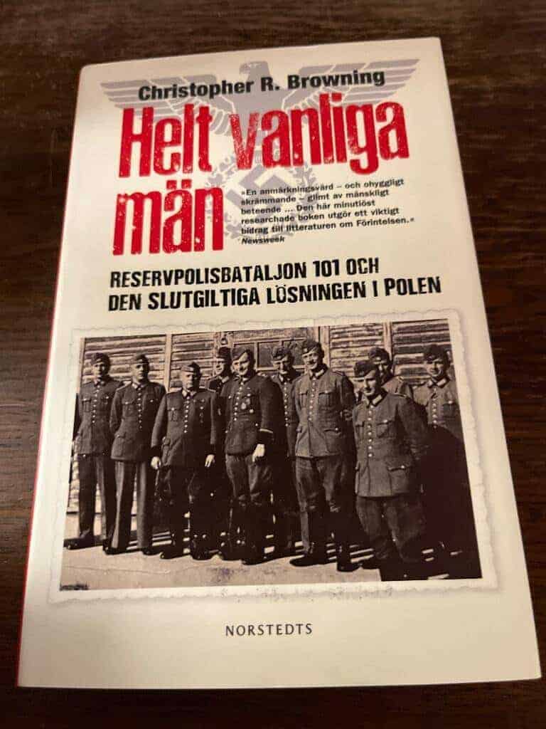 Christopher R Browning : Helt vanliga män