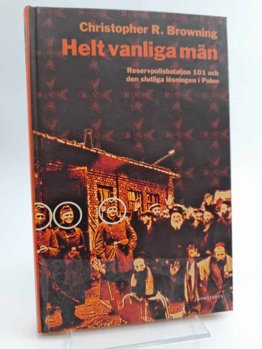 Christopher R. Browning : Helt vanliga män