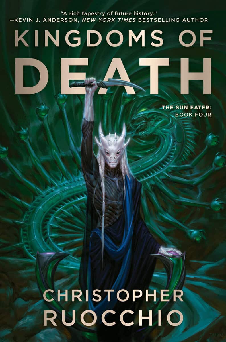 Christopher Ruocchio : Kingdoms of Death