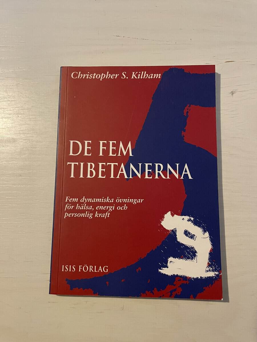 Christopher S. Kilham : De fem tibetanerna