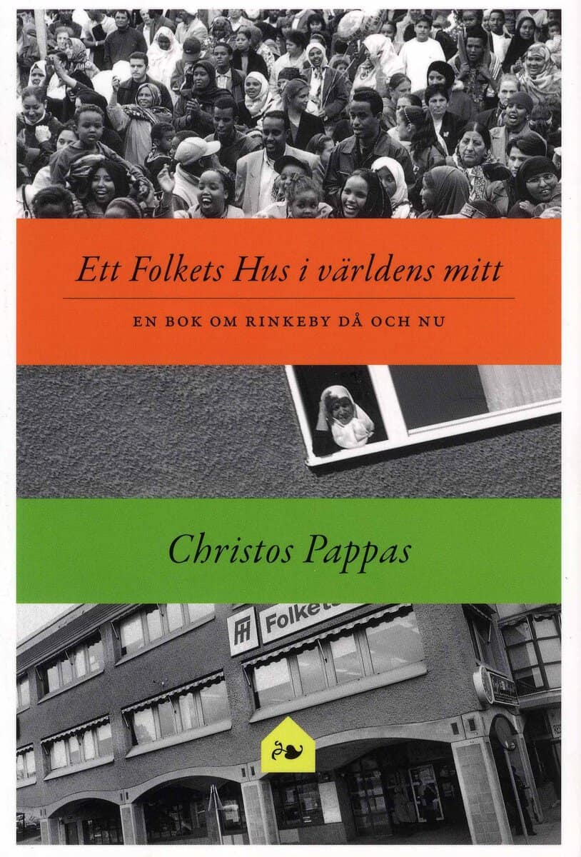 Christos Papas : Ett Folket hus i världens mitt