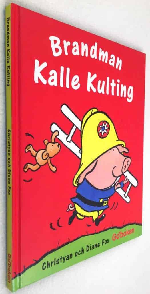 Christyan och Diane Fox : Brandman Kalle Kulting