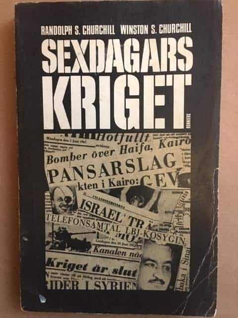 Churchill, Randolph S ; Churchill, Winston S : Sexdagarskriget