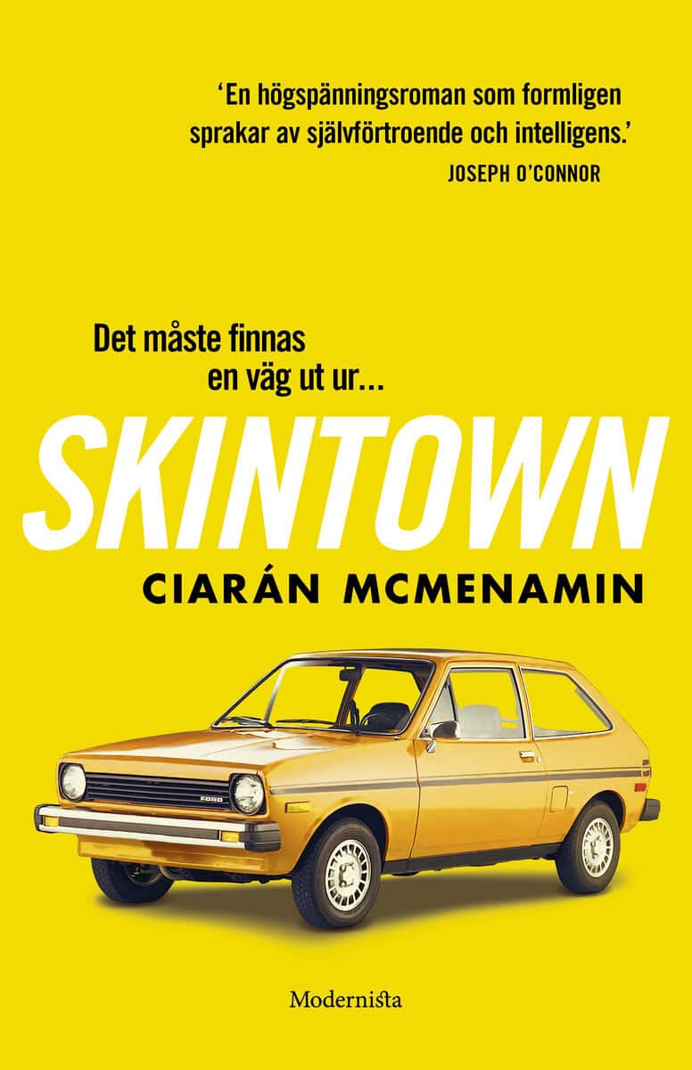 Ciarán McMenamin : Skintown