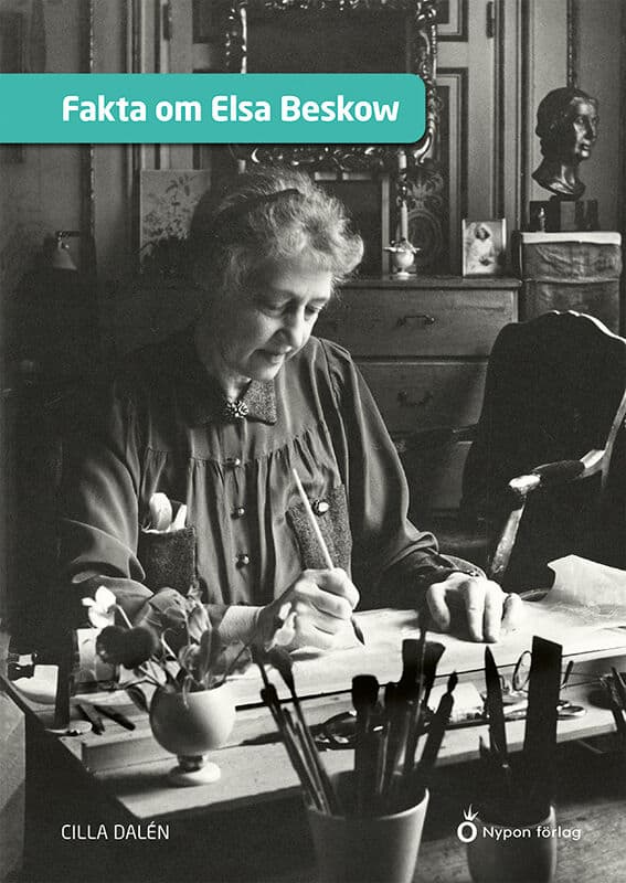 Cilla Dalén : Fakta om Elsa Beskow