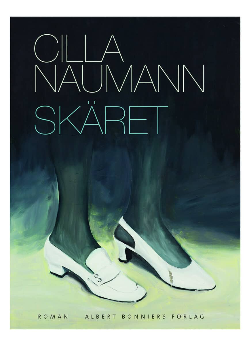 Cilla Naumann : Skäret