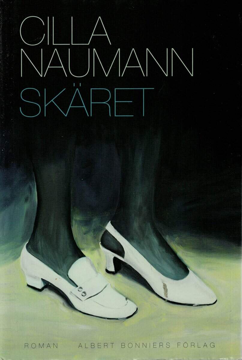 Cilla Naumann : Skäret