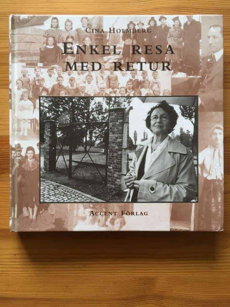 Cina Holmberg : Enkel resa med retur