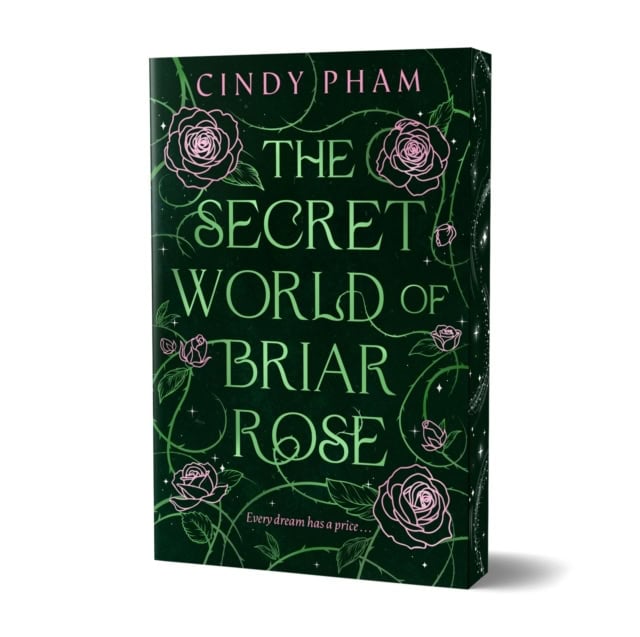 Cindy Pham : The Secret World of Briar Rose