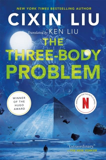 Cixin Liu : The Three-Body Problem