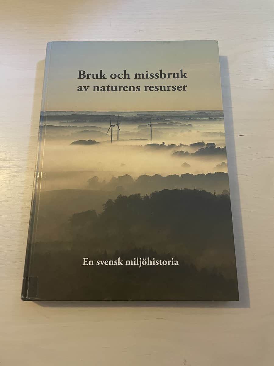 Claes Bernes : Bruk och missbruk av naturens resurser