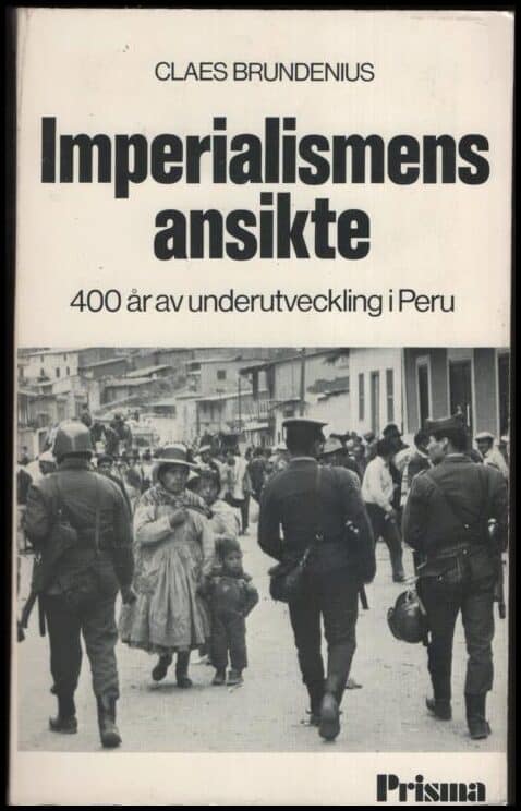 Claes Brundenius : Imperialismens ansikte
