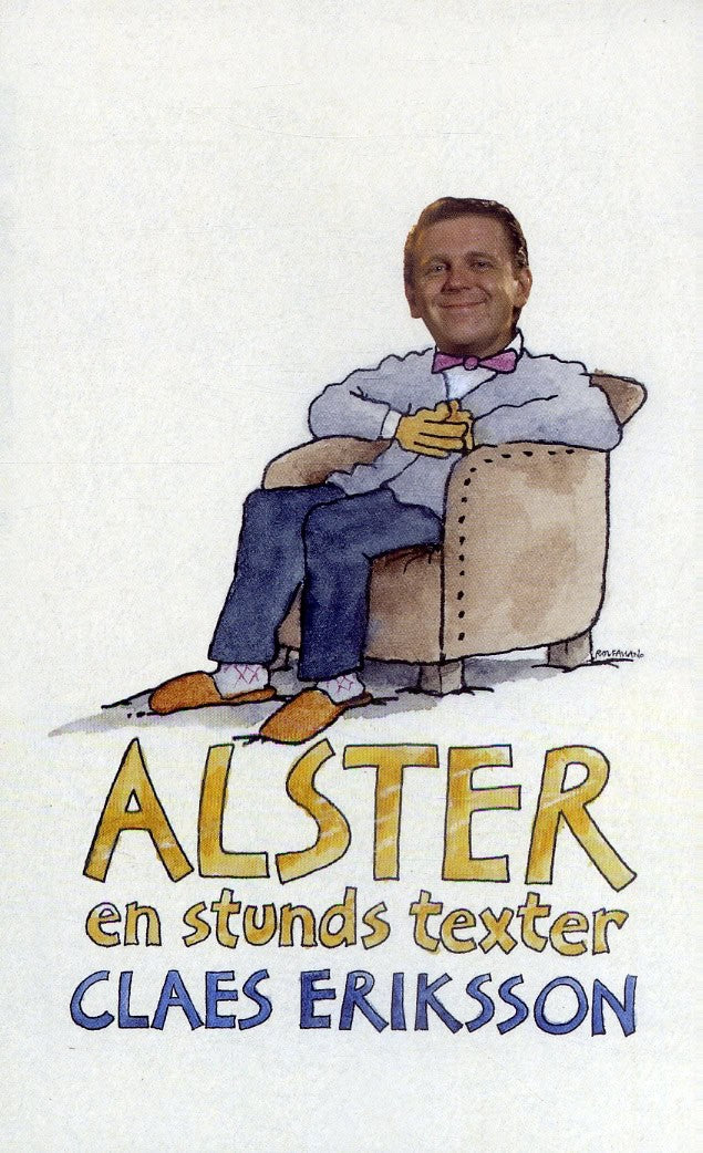 Claes Eriksson : Alster : en stunds texter