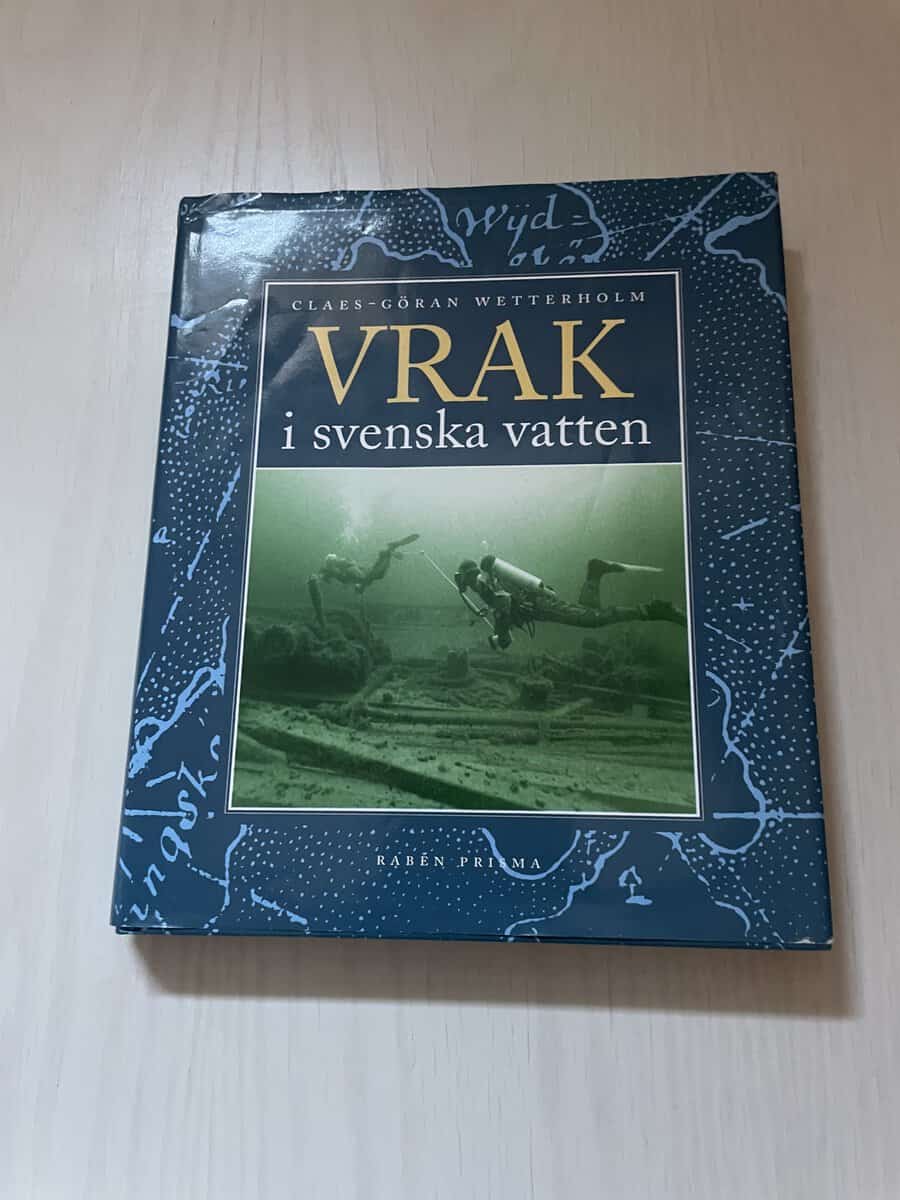 Claes-Göran Wetterholm : Vrak i svenska vatten