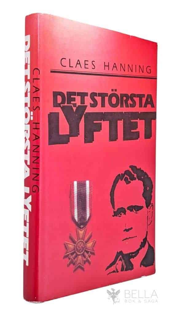 Claes Hanning : Det största lyftet