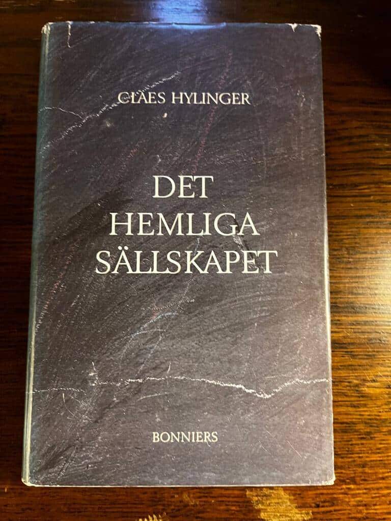 Claes Hylinger : Det hemliga sällskapet