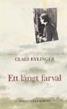Claes Hylinger : Ett långt farväl