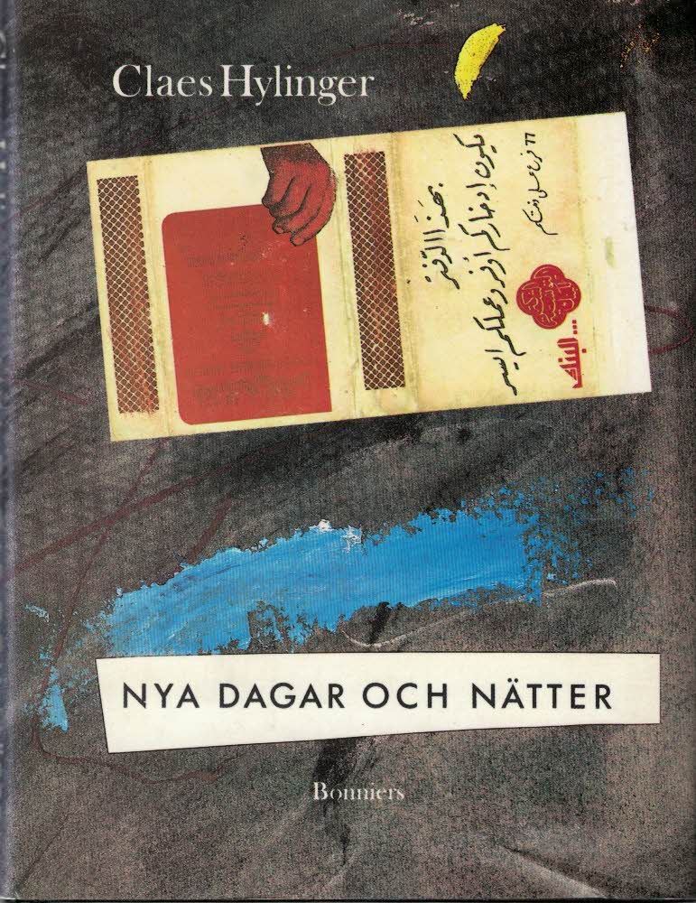 Claes Hylinger : Nya dagar och nätter