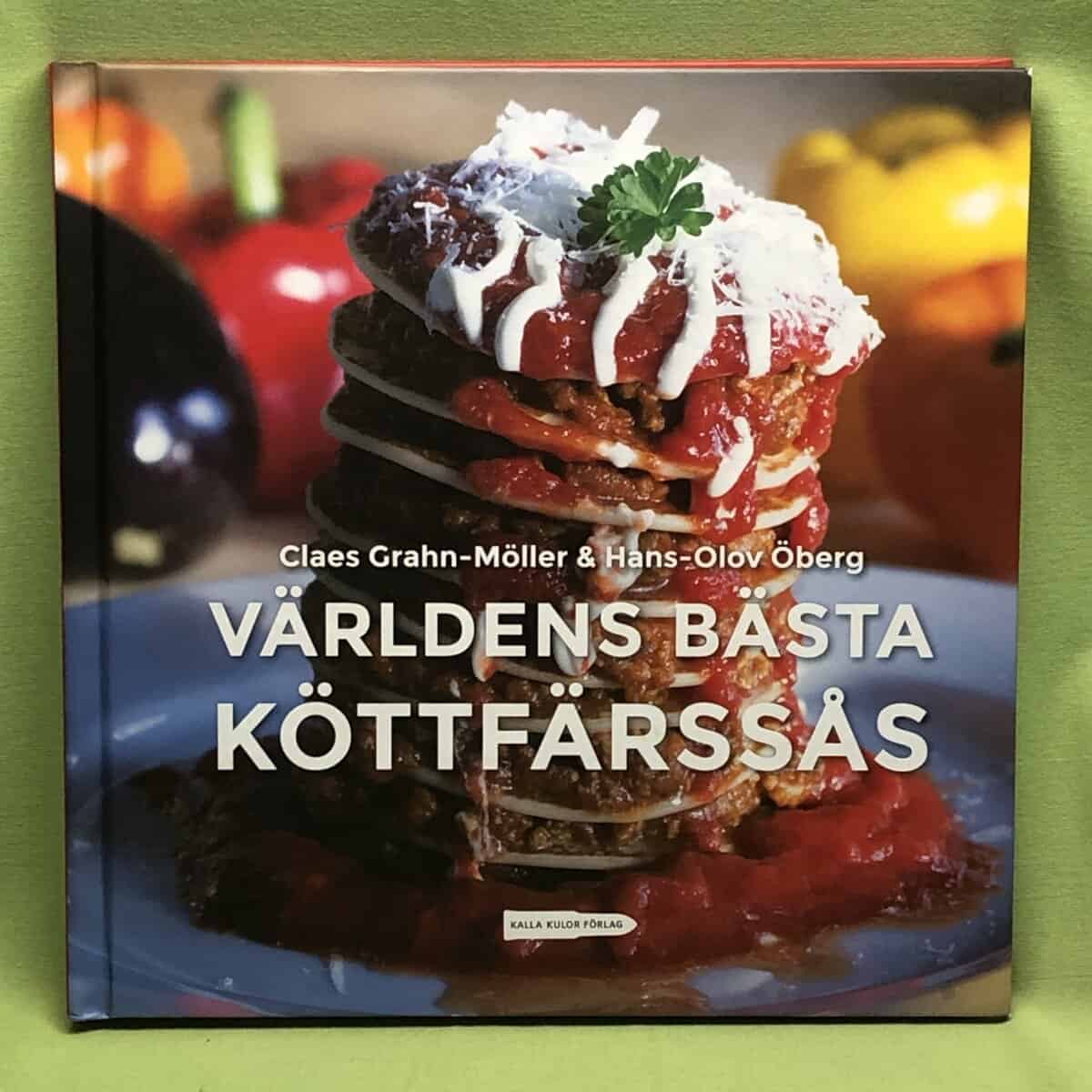 Grahn-Möller, Claes, Öberg, Hans-Olov : Världens bästa köttfärssås