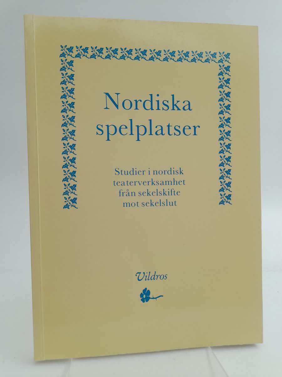 Claes Rosenqvist : Nordiska spelplatser