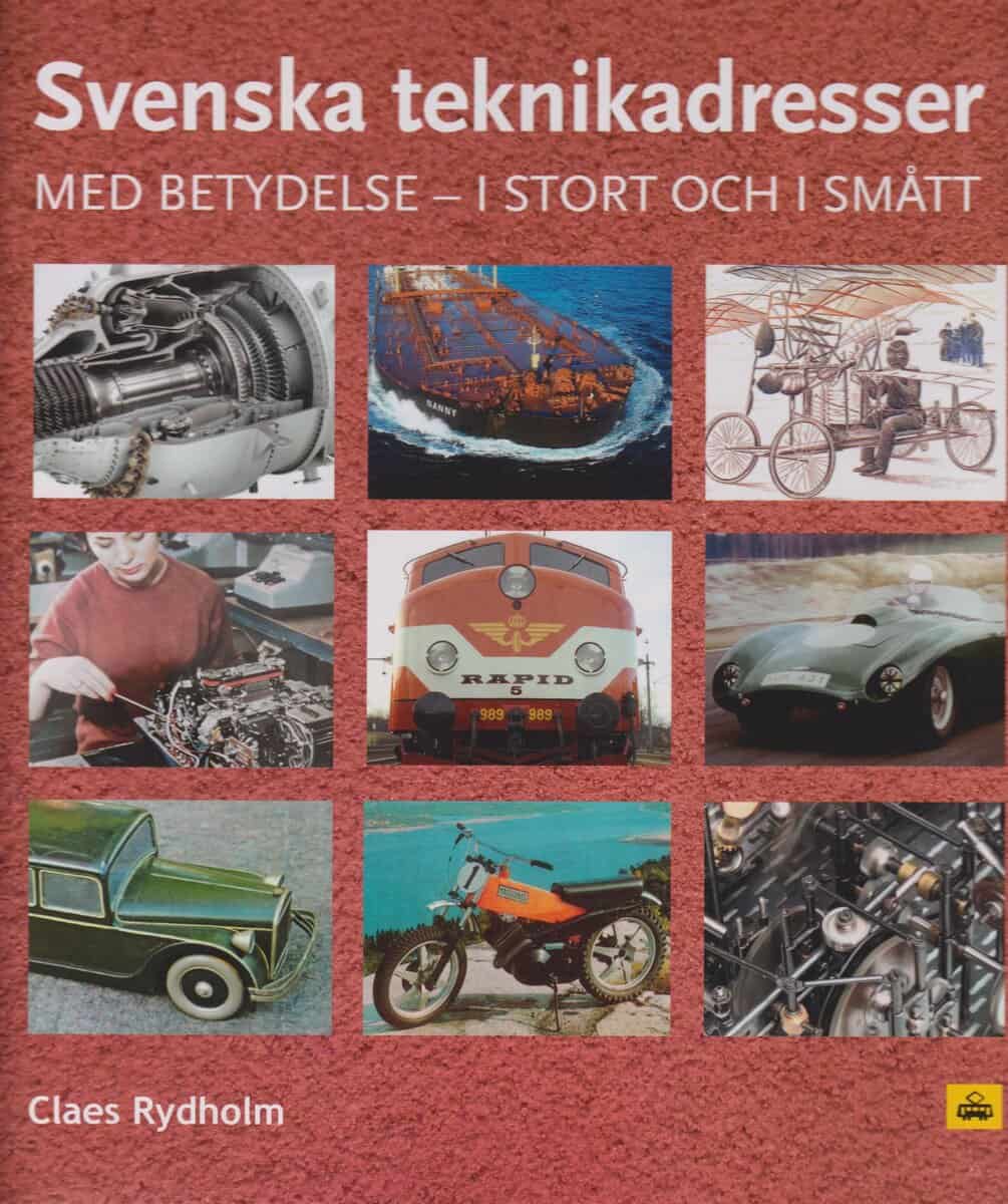 Claes Rydholm : Svenska teknikadresser : med betydelse i stort och smått