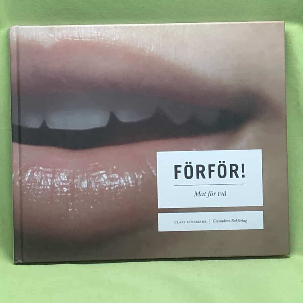 Claes Stenmark : Förför!