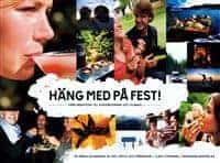 Claes Stenmark : Häng med på fest! Från Brantevik till Kieksiäisvaara och tillbaka