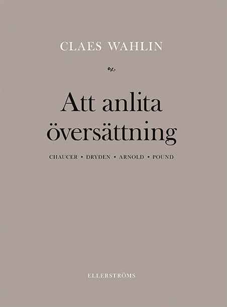 Claes Wahlin : Att anlita översättning