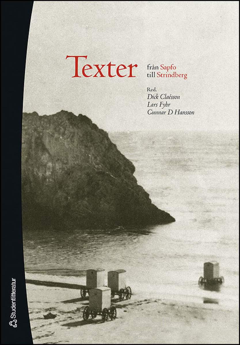 Claésson, Dick ; Fyhr, Lars ; Hansson, Gunnar D [red.] : Texter