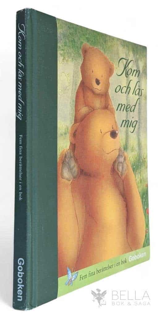 Claire Freedman ; Gaby Hansen ; Rory Tiger ; Christine Leeson ; Andy Ellis ; Diana Hendry ; Jane Chapman : Kom och läs med mig