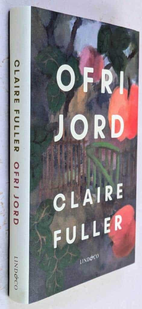 Claire Fuller : Ofri jord