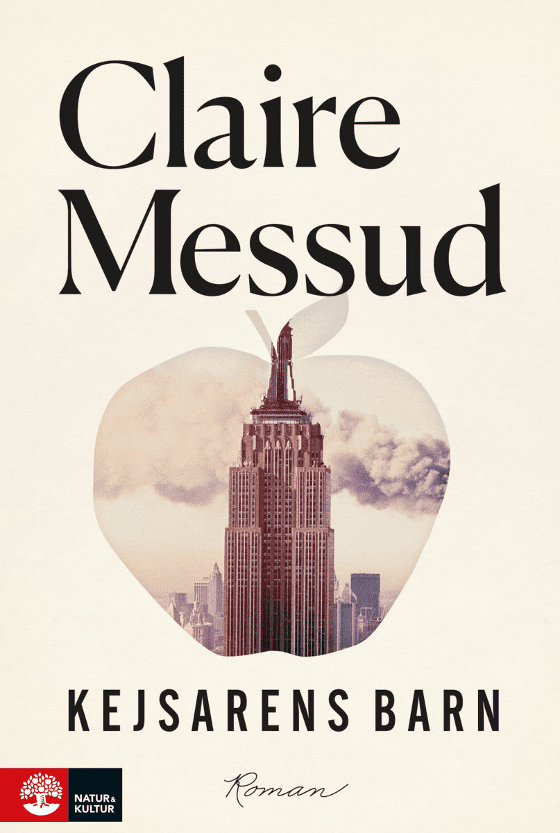 Claire Messud : Kejsarens barn