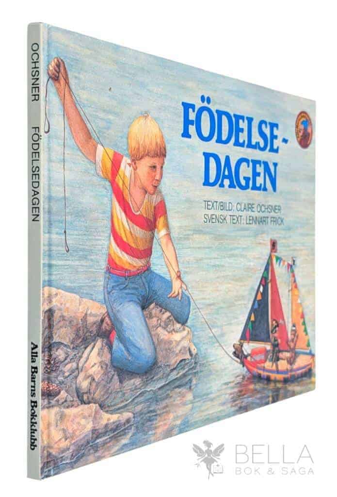 Claire Ochsner ; Lennart Frick : Födelsedagen