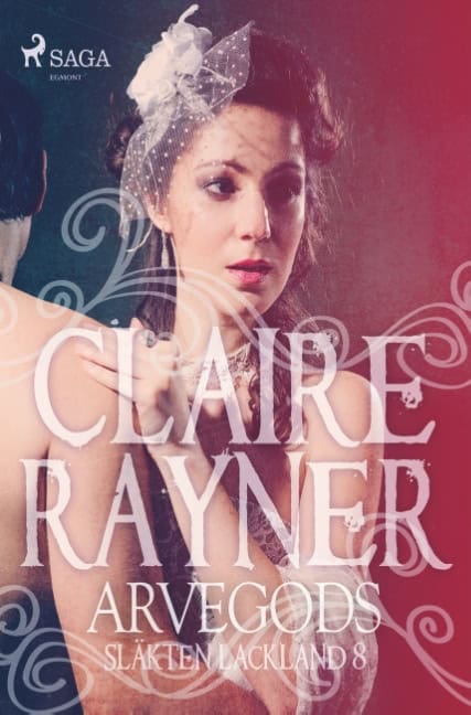 Claire Rayner : Arvegods