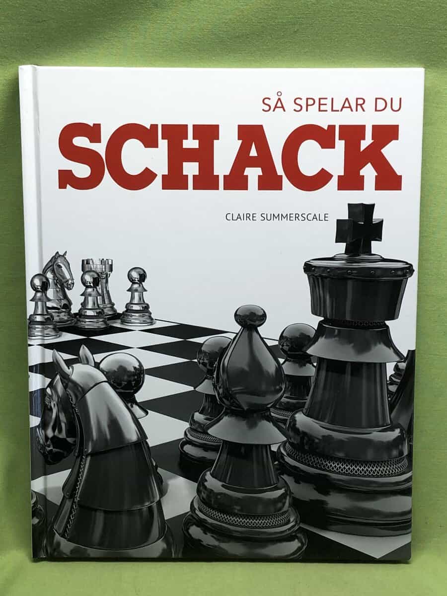 Claire Summerscale : Så spelar du schack