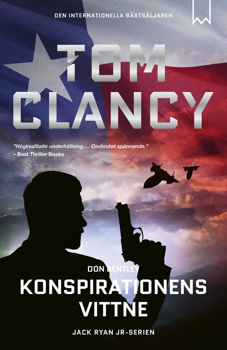 Clancy, Tom ; Bentley, Don : Konspirationens vittne