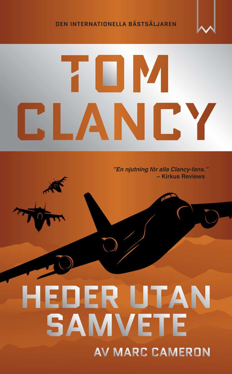 Clancy, Tom ; Cameron, Marc : Heder utan samvete