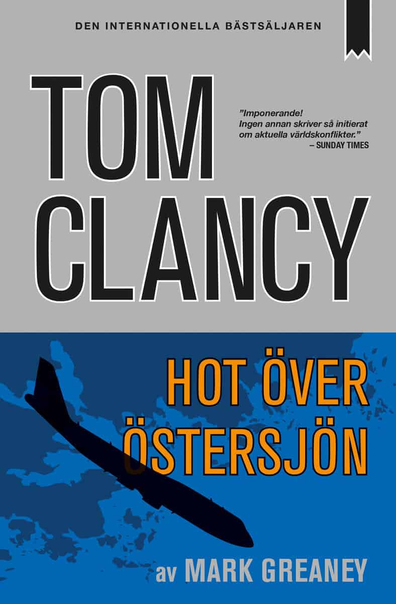 Clancy, Tom ; Greaney, Mark : Hot över Östersjön