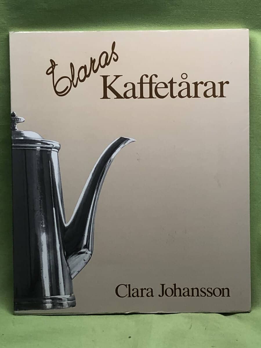Clara Johansson : Claras kaffetårar