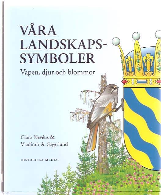 Clara. Nevéus : Våra landskapssymboler