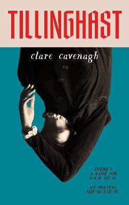 Clare Cavenagh : Tillinghast