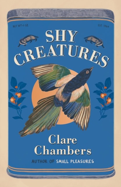 Clare Chambers : Shy Creatures