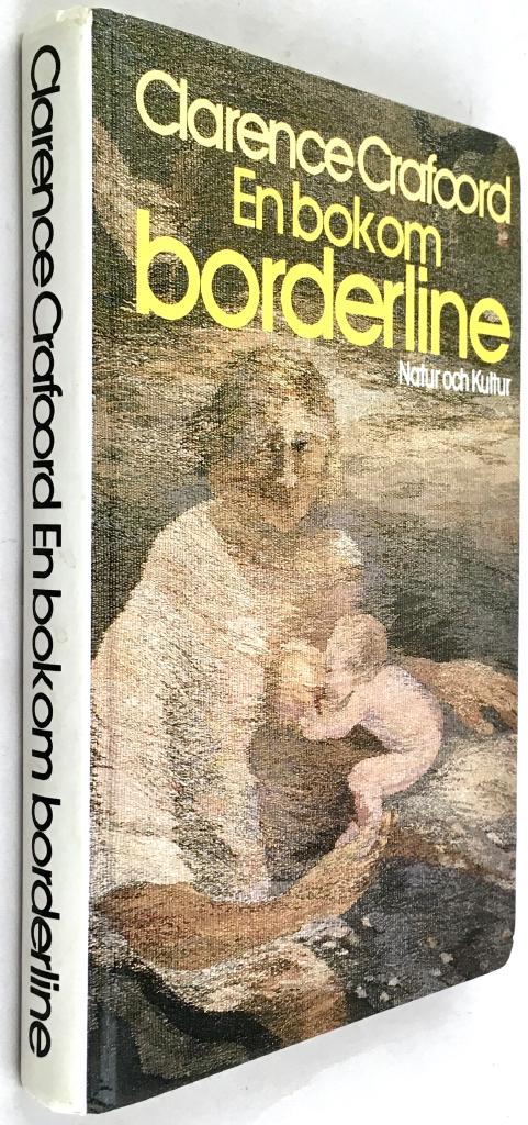 Clarence Crafoord : En bok om borderline