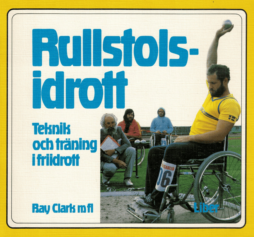 Clark, Ray m.fl. : Rullstolsidrott