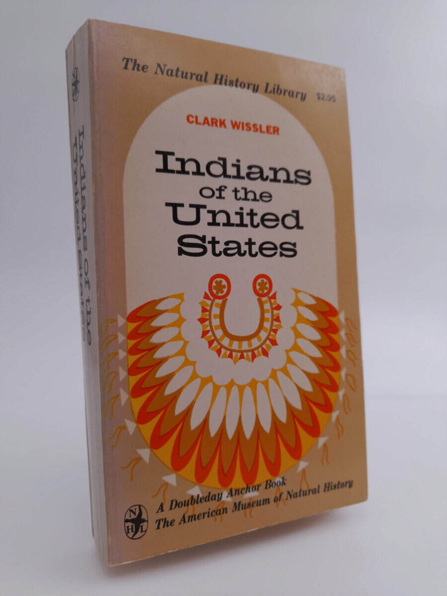 Clark Wissler : Indians of the United States