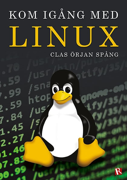 Clas Örjan Spång : Kom igång med Linux